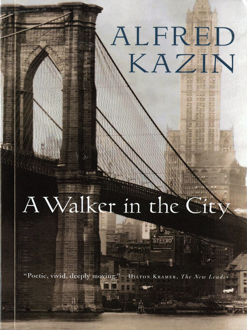 Title details for A Walker in the City by Alfred Kazin - Available